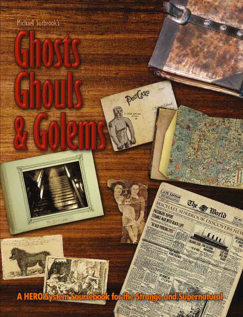 Michael Surbrook’s Ghosts, Ghouls, and Golems (Fantasy Hero 6th Edition)