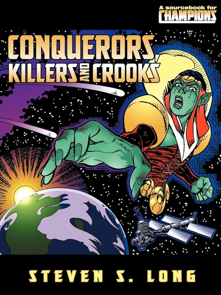 Conquerors, Killers & Crooks (Champions) cover image